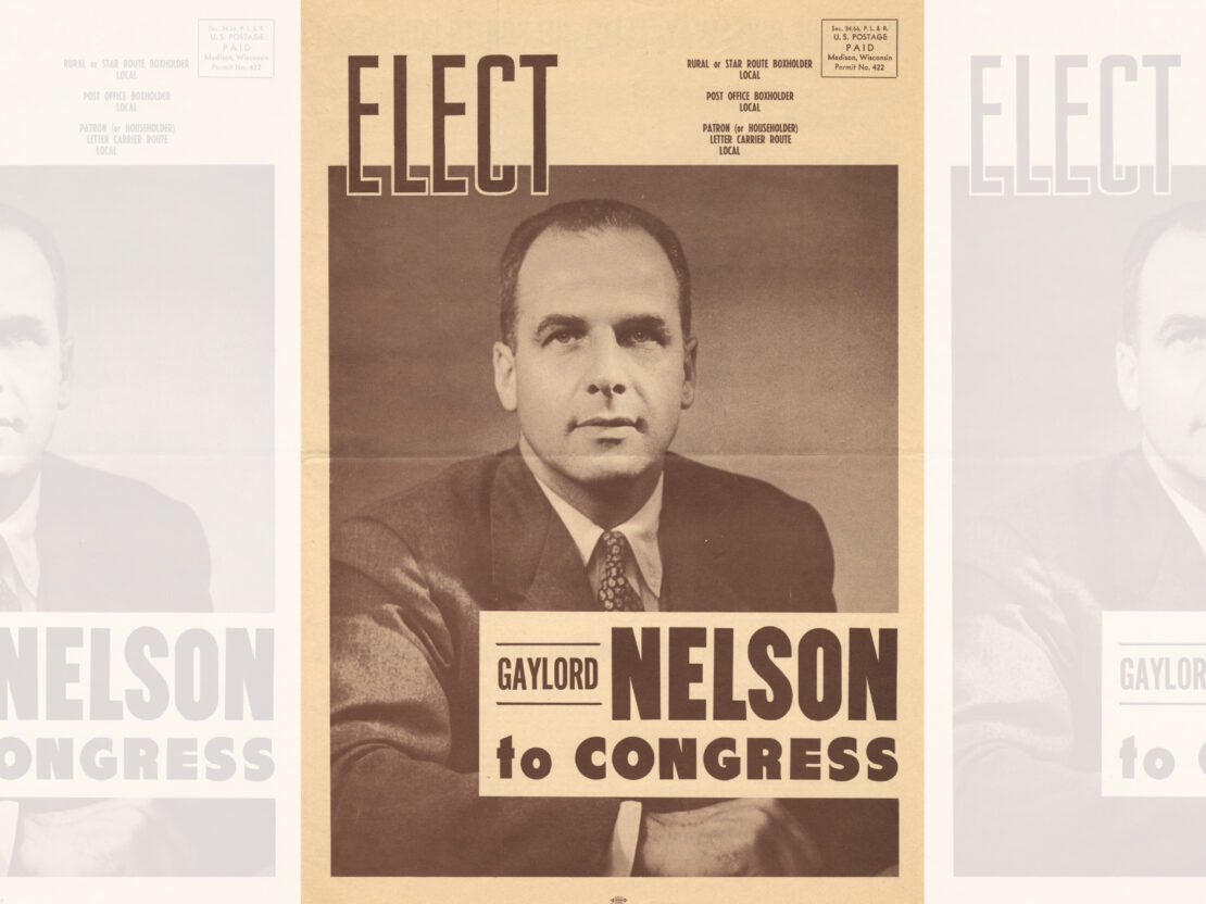 A sepia-toned image of a newsletter with a picture of Gaylord Nelson on the cover, between the text “Elect” and “Gaylord Nelson to Congress”